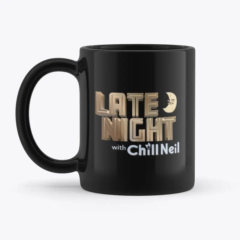 Late Night with Chill Neil Season 2 Mug